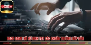 Hack game nổ hũ