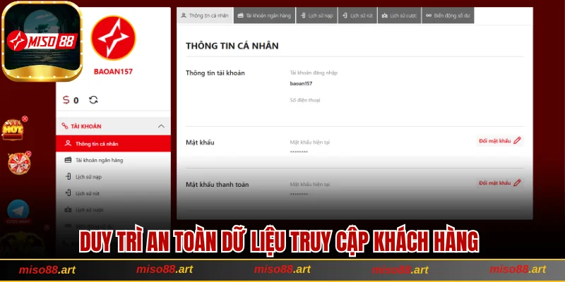 Hiểu Điều Khoản Dịch Vụ Để Trải Nghiệm Miso88 An Toàn 2 Duy trì an toàn dữ liệu truy cập khách hàng