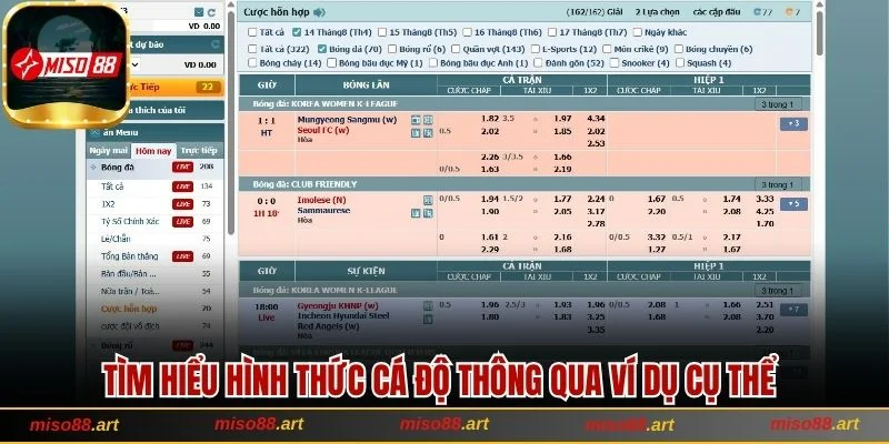 Kèo Xiên Hấp Dẫn Người Chơi Tại Miso88 Bởi Tỷ Lệ Ăn Cao 2 Tìm hiểu hình thức cá độ thông qua ví dụ cụ thể