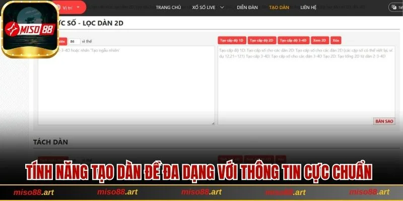 Dự Đoán Xổ Số Chuẩn Miso88 - Chia Sẻ Thông Tin Chính Xác 2 Tính năng tạo dàn đề đa dạng với thông tin cực chuẩn